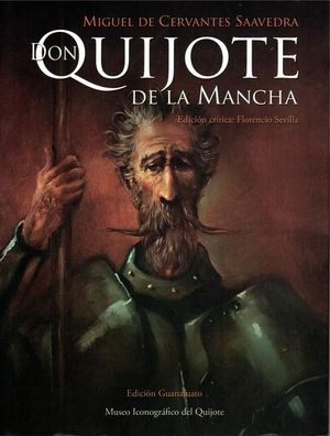 Don Quijote de la Mancha (EdiciÃ³n Guanajuato)