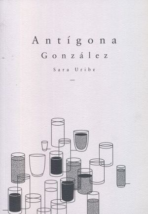 ANTIGONA GONZALEZ