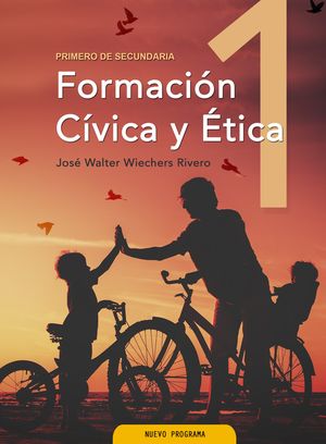 FORMACION CIVICA Y ETICA 1. SECUNDARIA