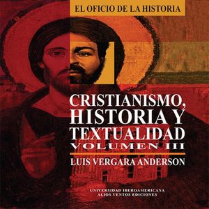 IBD - Cristianismo, historia y textualidad / vol. III