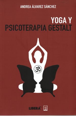 Yoga y psicoterapia Gestalt