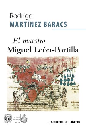 El maestro Miguel León-Portilla