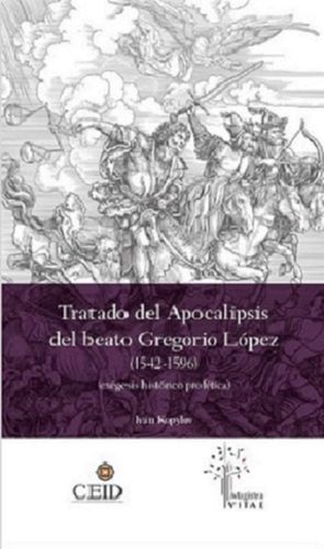 Tratado del apocalipsis del beato Gregorio López