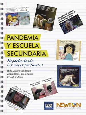 Pandemia y Escuela Secundaria. Reporte desde las voces profundas
