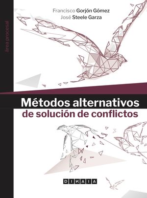 Métodos alternativos de solución de conflictos