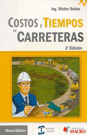 Costos y tiempos en carreteras / 2 ed.