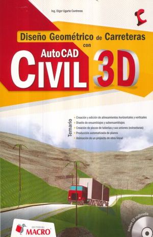 Diseño geométrico de carreteras con autoCAD Civil 3D