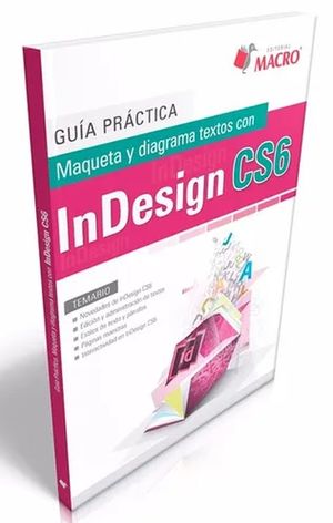 MAQUETA Y DIAGRAMA TEXTOS CON INDESIGN CS6 (INCLUYE CD)