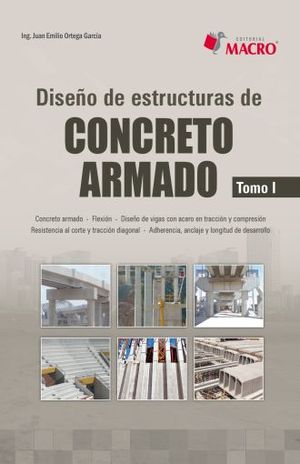 Diseño de estructuras de concreto armado / Tomo 1