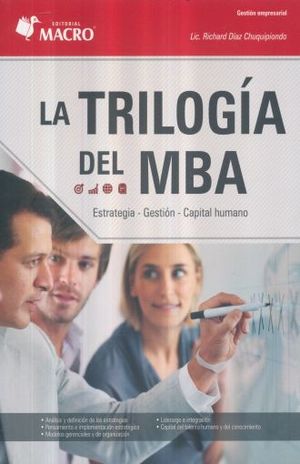 La trilogía del MBA