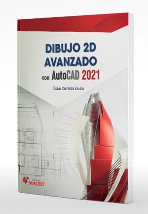 Dibujo 2D Avanzado con AutoCAD 2021