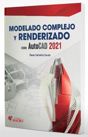 Modelado Complejo y Renderizado con AutoCAD 2021