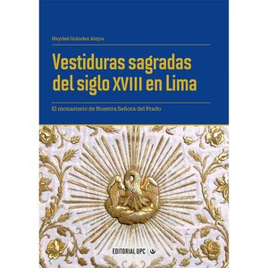 IBD - Vestiduras sagradas del siglo XVIII en Lima
