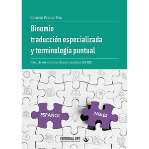 IBD - Binomio traducción especializada y terminología puntual
