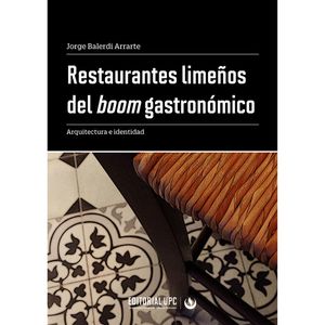 IBD - Restaurantes limeños del boom gastronómico