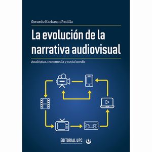 IBD - La evolución de la narrativa audiovisual