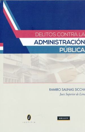 DELITOS CONTRA LA ADMINISTRACION PUBLICA / PD.