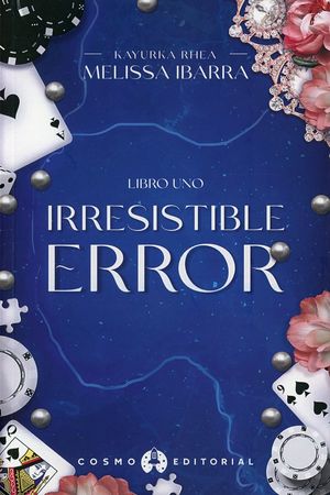 Irresistible error / Libro 1