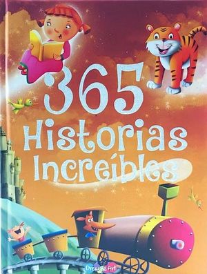 365 HISTORIAS INCREIBLES / PD.