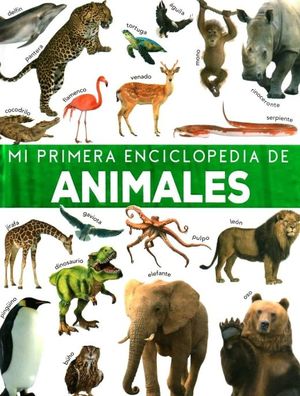 Mi primer enciclopedia de animales / pd.