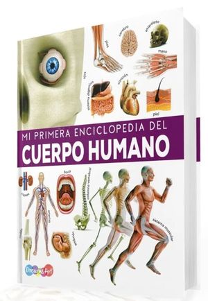 Mi primera enciclopedia del cuerpo humano / pd.