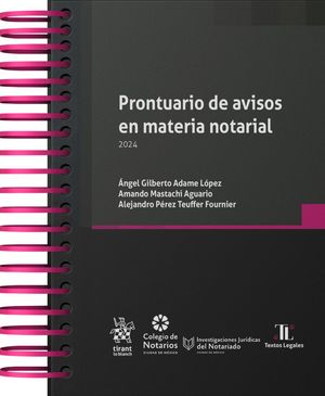 Prontuario de avisos en material notarial 2024 / Pd.