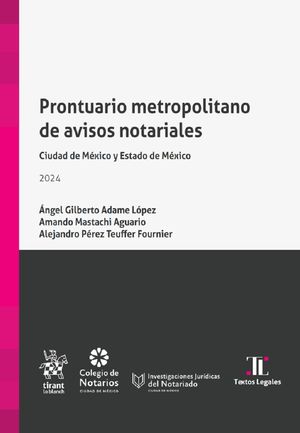 Prontuario metropolitano de avisos notariales. Ciudad de MÃ©xico y Estado de MÃ©xico 2024