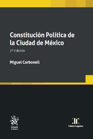 Constitución política de la Ciudad de México / 2 ed.
