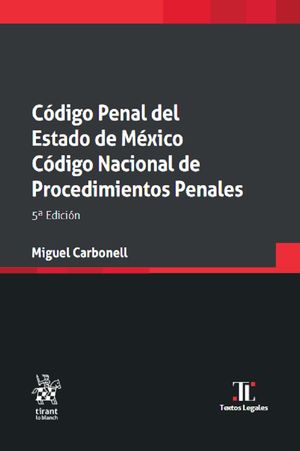 Código penal del Estado de México. Código nacional de procedimientos penales / 5 ed.
