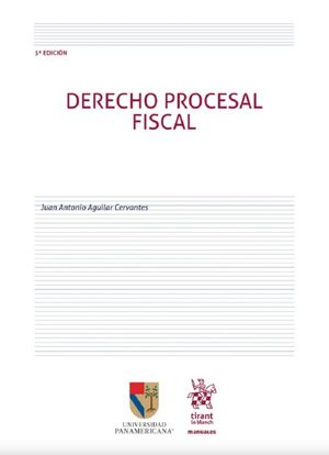 Derecho Procesal Fiscal / 3 Ed.