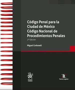 Código Penal para la Ciudad de México. Código Nacional de Procedimientos Penales / 2 Ed.