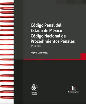 Código Penal del Estado de México Código Nacional de Procedimientos Penales / 2 Ed.