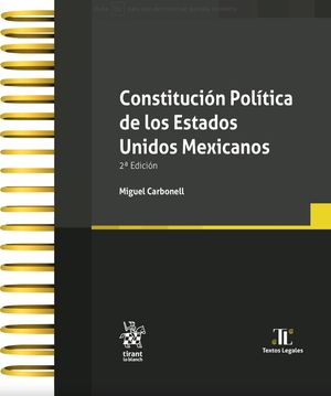 Constitución Política de los Estados Unidos Mexicanos / 2 ed. (anillada)