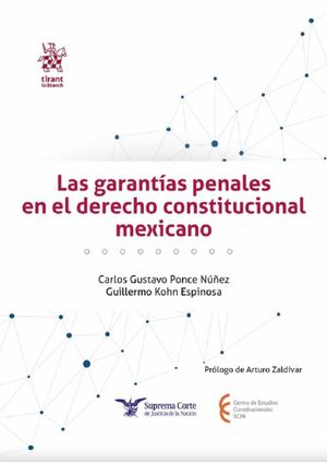 Las garantías penales en el derecho constitucional mexicano
