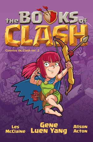The books of Clash. Cuentos de Clash / vol. 2