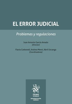 El error judicial. Problemas y regulaciones