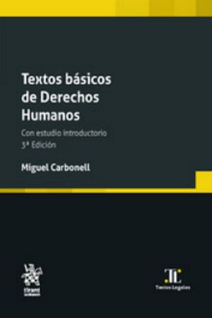 Textos básicos de derechos humanos. Con estudio introductorio / 3 ed.