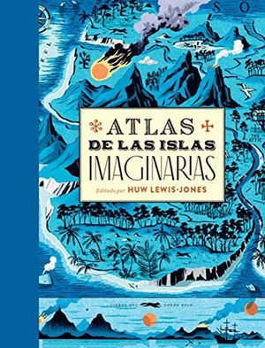 Atlas de las islas imaginarias / Pd.