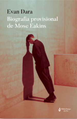 Biografía provicional de Mose Eakins