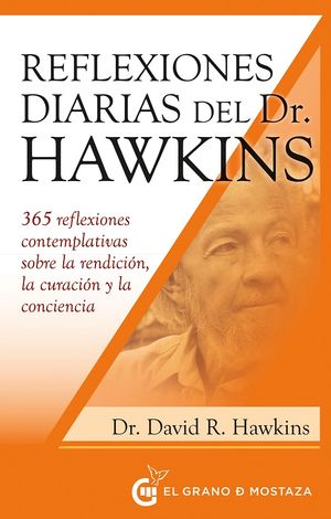 Reflexiones diarias del Dr. David R. Hawkins