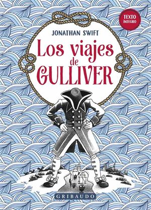 Los viajes de Gulliver / Pd. (Texto íntegro)