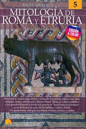 Breve historia de la... Mitología de Roma y Etruria