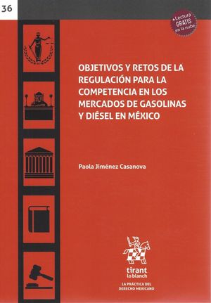 Objetivos y Retos de la Regulación para la Competencia en los mercados de Gasolinas y Diésel en México