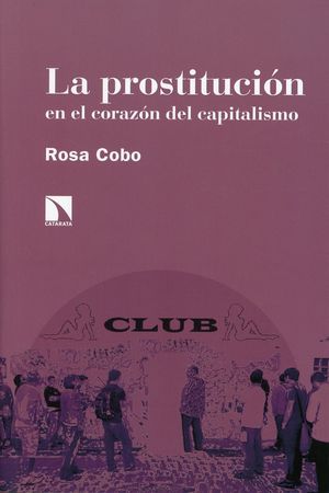 La prostitución en el corazón del capitalismo