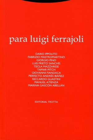 Para Luigi Ferrajoli