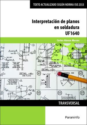 UF1640 - Interpretación de planos en soldadura