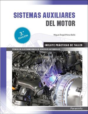 Sistemas auxiliares del motor / 3 ed.