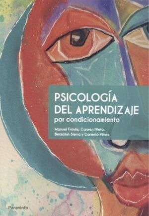 Psicología del aprendizaje por condicionamiento / 3 ed.
