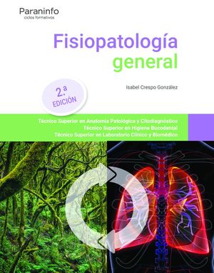 Fisiopatología general / 2 ed.