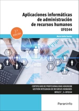 Aplicaciones informáticas de administración de recursos humanos / 2 ed.
